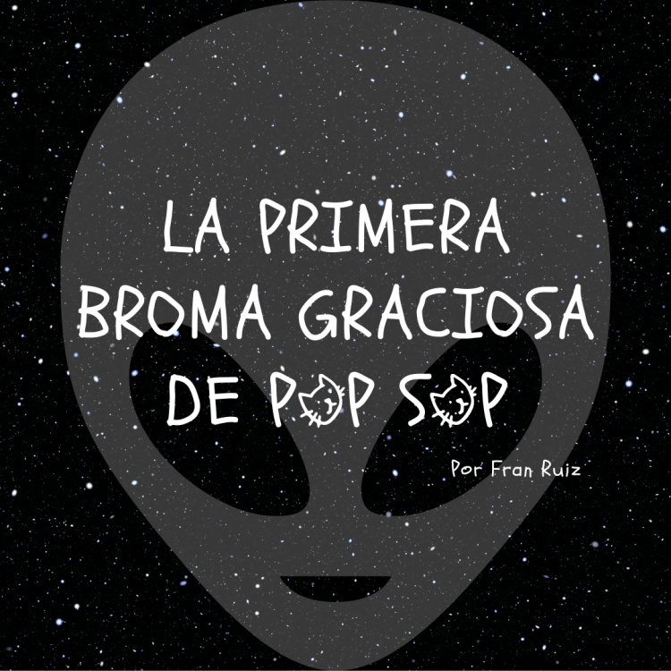 La primera broma graciosa de Pop&nbsp;Sop